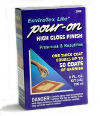 Envirotex Lite-Pour-on Resin High Gloss Finish. ea 8oz