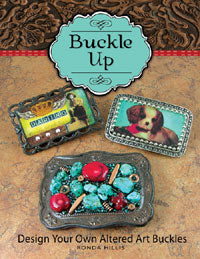 "BUCKLE UP" Book, Design Your Own Altered Art Buckles, by Ronda Hillis, each