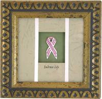 Breast Cancer Awareness -Embrace Life- 7x7in Shadow Box ea
